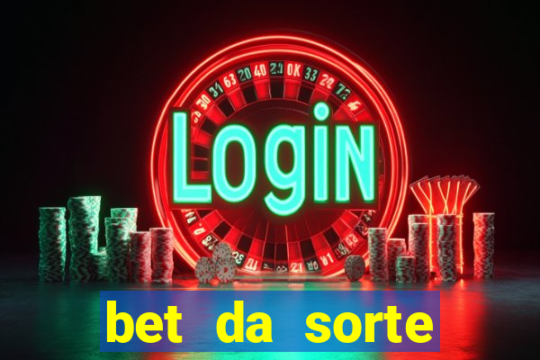 bet da sorte codigo promocional